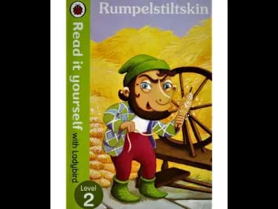 Read it yourself with Ladybird Level 2 : Rumpelstiltskin