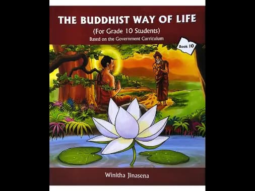 The Buddhist Way Of Life – For grade 10