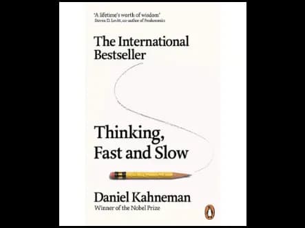 Thinking , Fast And Slow