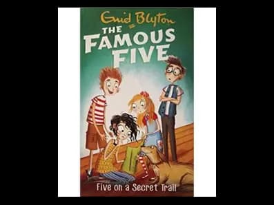 The Famous Five 15-Five on A Secret Trail