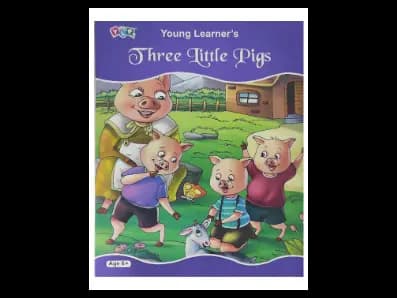 Young Learners: Three Little Pigs