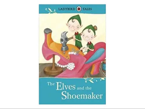 Ladybird Tales : The Elves and The Shoemaker - 9781409314288