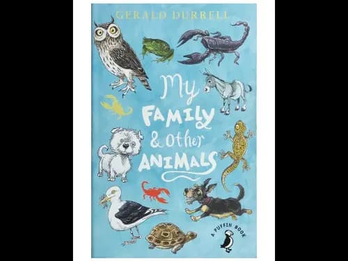 My Family And Other Animals