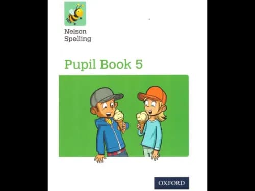 Nelson Spelling Pupil Book 5