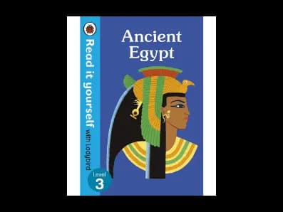 Read it yourself with Ladybird Level 3 : Ancient Egypt