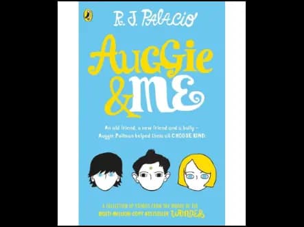 Auggie Me Three Wonder Stories