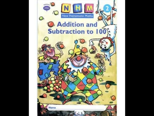 New Heinemann Maths 2-Addition & Subtraction To100