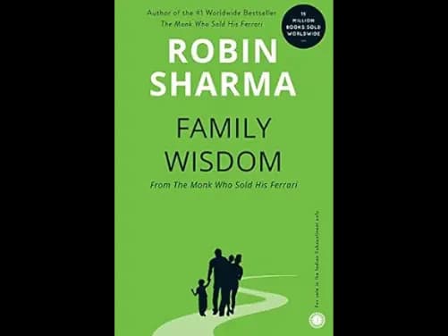 Family Wisdom from the monk who sold his ferrari - 9788179922309