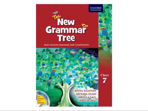 The New Grammar Tree Basic English Grammar and Composition Class 7