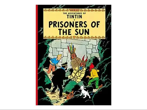 The Adventures of TinTin : Prisoners of The Sun - 9781405206259