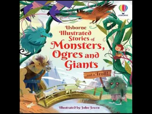 Usborne Illustrated Stories of Monsters Ogres and Giants : 9781835406007