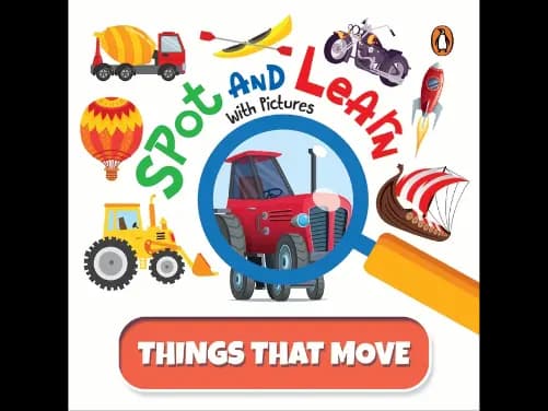 Spot and Learn with Pictures Things that Move - 9789815127515