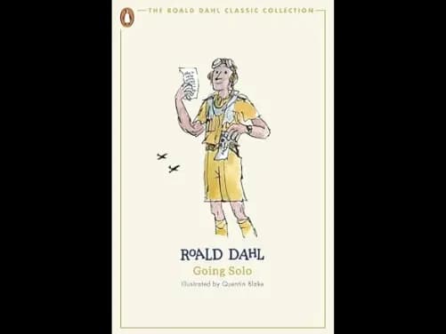 Going Solo (The Roald Dahl Classic Collection) - 9780241677391