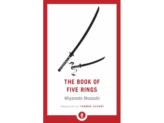 The Book of Five Rings By Miyamoto Musashi