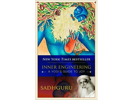 Inner Engineering: A Yogi’s Guide to Joy
