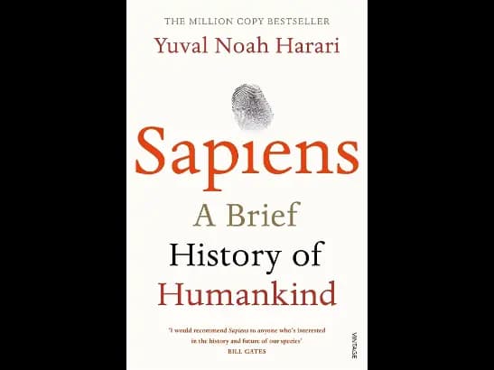 Sapiens : A Brief History of Humankind By Yuval Noah Harari