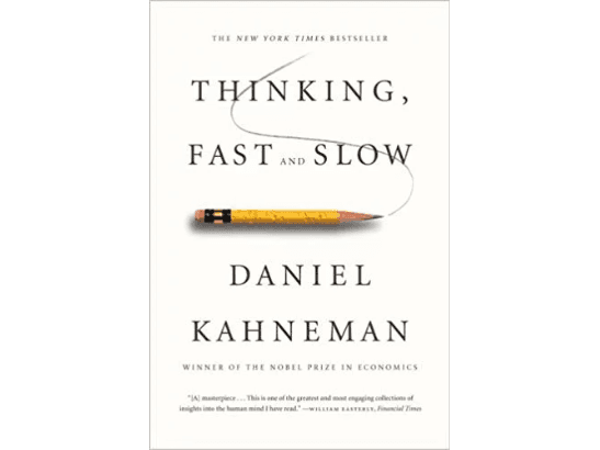 Thinking, Fast and Slow