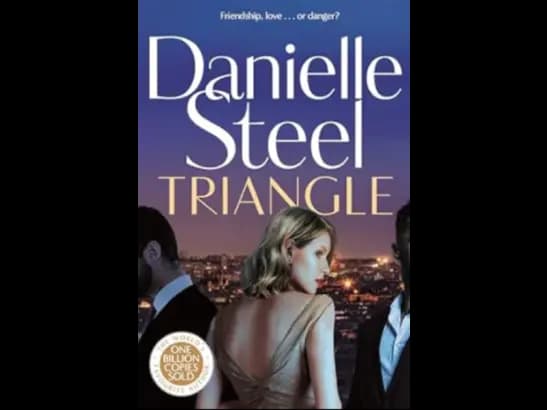 TRIANGLE - Danielle Steel