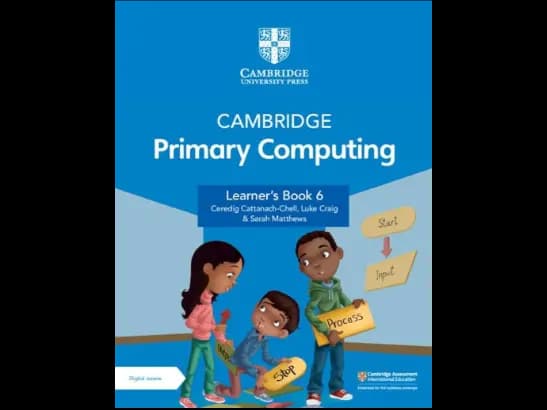 CAMBRIDGE PRIMARY COMPUTING - LEARNERS BOOK 6