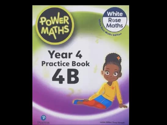 POWER MATHS YEAR 4 PRACTICE BOOK 4B - WHITE ROSE M