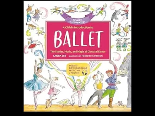 A CHILDS INTRODUCTION TO BALLET