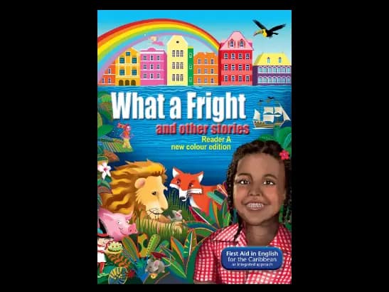 WHAT A FRIGHT AND OTHER STORIES - READER A