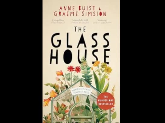THE GLASS HOUSE - ANNE BUIST