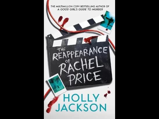 The Reappearance of Rachel Price By Holly Jackson