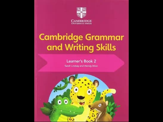 CAMBRIDGE GRAMMAR AND WRITING SKILLS - LEAR BK 2
