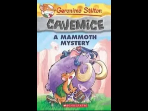 CAVEMICE A MAMMOTH MYSTERY