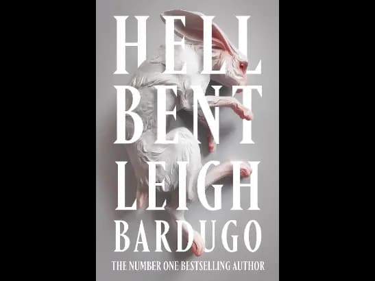 Hell Bent By Leigh Bardugo