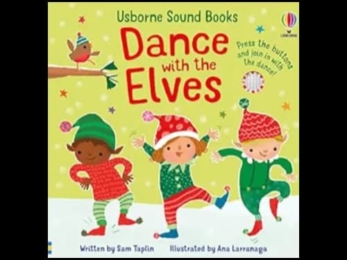 USBORNE SOUND BOOKS - DANCE WITH THE ELVES