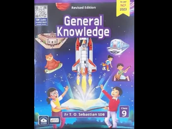 GENERAL KNOWLEDGE CLASS 9 - REVISED EDITION