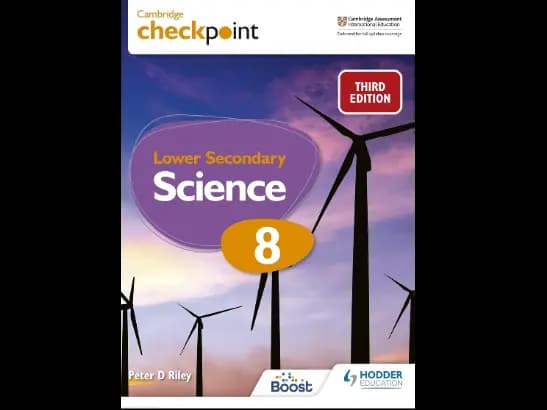 CAMBRIDGE CHECKPOINT LOWER SECONDARY SCIENCE 8