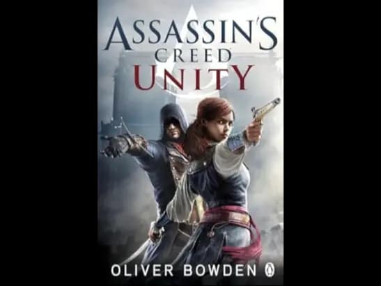 ASSASSINS CREED - UNITY (Oliver Bowden)