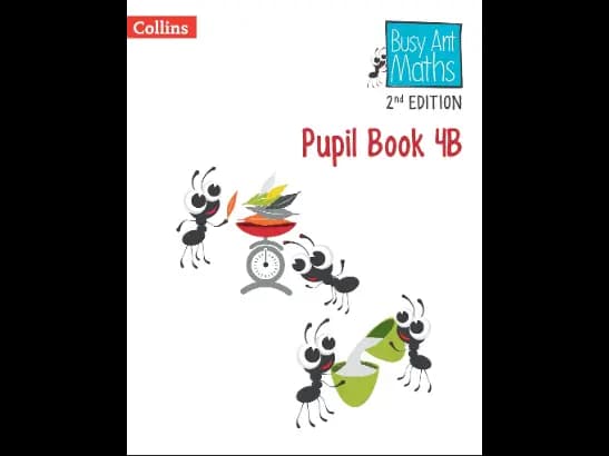 BUSY ANT MATHS - PUPIL BOOK 4B 2ED