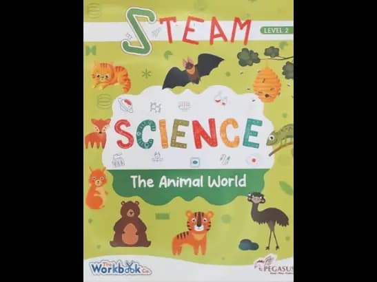 STEAM LEVEL 2 SCIENCE - THE ANIMAL WORLD