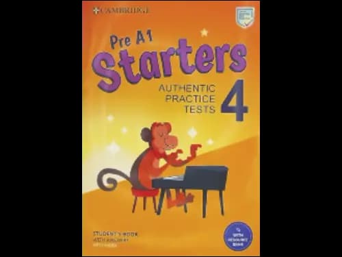 PRE A1 STARTERS 4 - STUDENTS BOOK