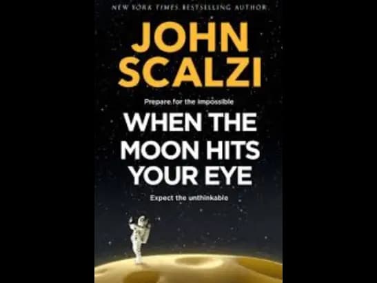 WHEN THE MOON HITS YOUR EYE