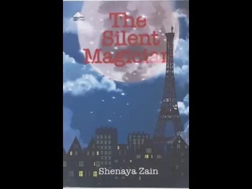 THE SILENT MAGICIAN