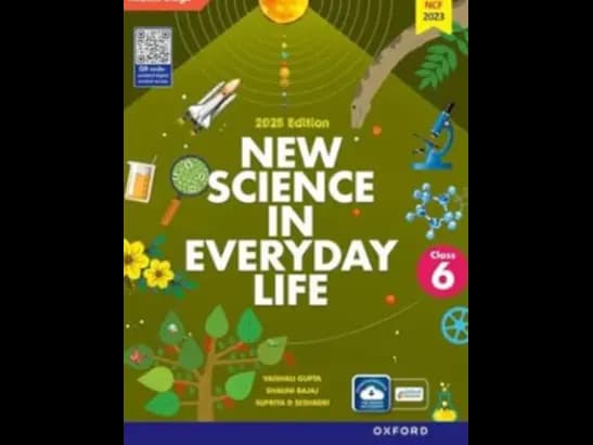 NEW SCIENCE IN EVERYDAY LIFE - CLASS 6