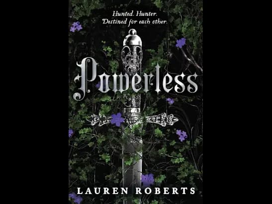 Powerless By Lauren Roberts