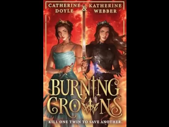 BURNING CROWNS - CATHERINE DOYLE