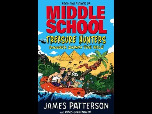 MIDDLE SCHOOL TREASURE HUNTERS DANGER DOWN THE NILE