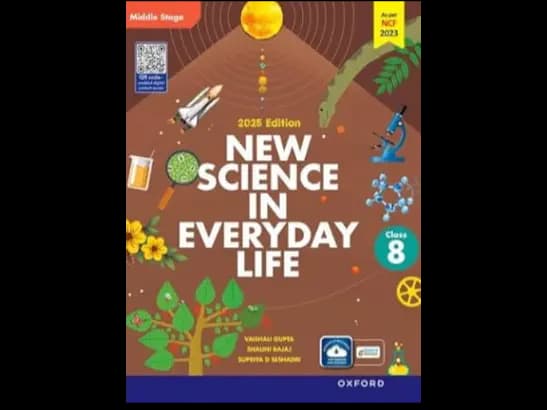 NEW SCIENCE IN EVERYDAY LIFE - CLASS 8