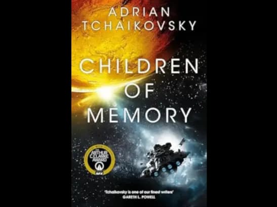 CHILDREN OF MEMORY - Adrian Tchaikovsky