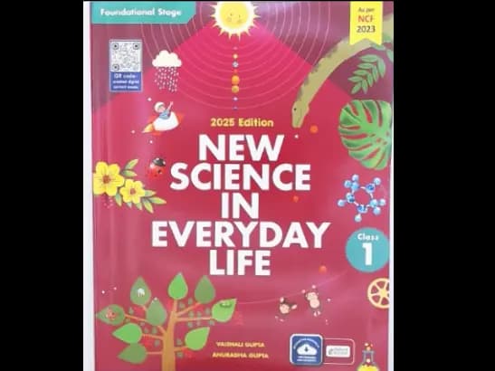 NEW SCIENCE IN EVERYDAY LIFE - CLASS 1