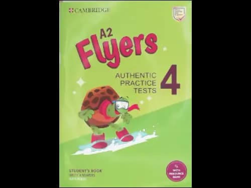 A2 FLYERS 4 - STUDENTS BOOK