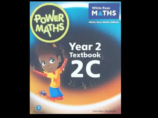 POWER MATHS YEAR 2 TEXTBOOK 2C - WHITE ROSE MATHS