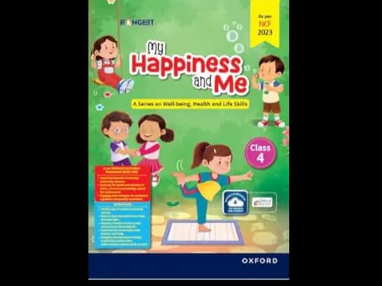 MY HAPPINESS AND ME CLASS 4 - AS PER NCF 2023
